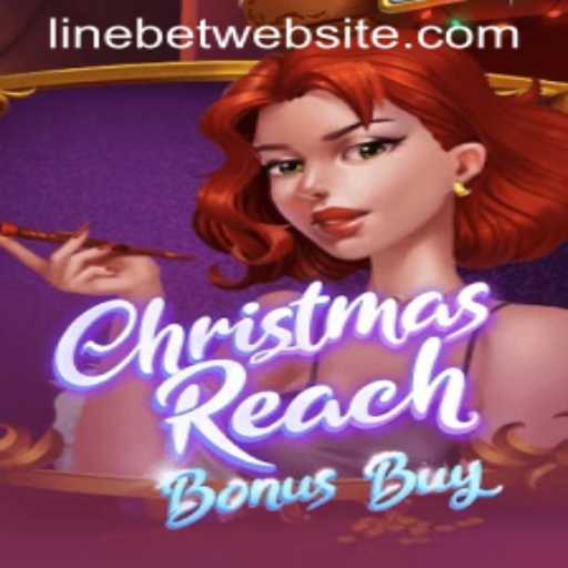 Discover the Thrills of ChristmasReachBonusBuy: A Festive Gaming Adventure