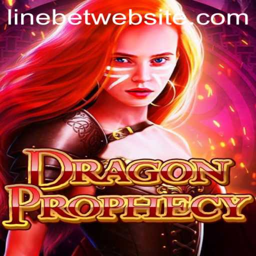 Discover The Epic World of DragonProphecy With Linebet