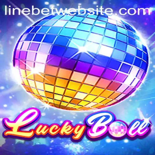 Discovering LuckyBall: A Thrilling New Game with Linebet