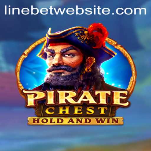 PirateChest: Exploring the Thrills of Linebet in an Exciting Adventure Game