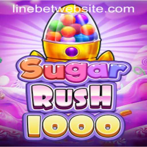 Exploring the Excitement of SugarRush1000: An In-Depth Look Into the Game and the Role of Linebet